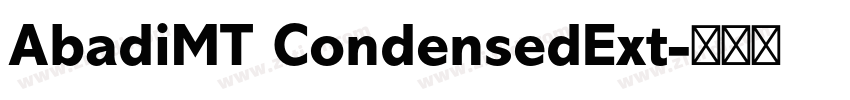 AbadiMT CondensedExt字体转换